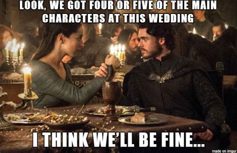 The Best Game of Thrones Memes of All Time .